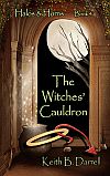 Halos & Horns Book Four: The Witches' Cauldron